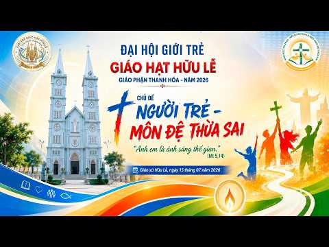 dai hoi gioi tre giao hat huu le nam 2026