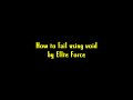 El1te Force void guide - How To Fail [Also how to win] Big hits in VOID
