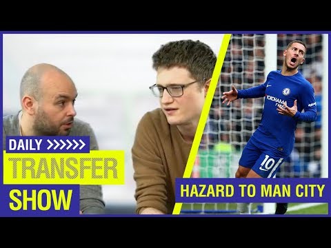 Video: HAZARD TO MAN CITY + ARSENAL AGREE £60M AUBA FEE