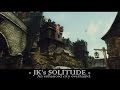 JKs Solitude - Улучшенный Солитьюд от JK 1.2 для TES V: Skyrim видео 2