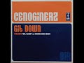 Cenoginerz - Git Down Remix