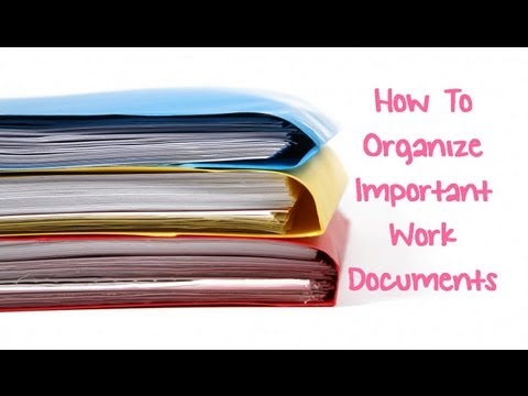 how to organize paperwork