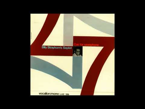 Billy Strayhorn’s Septet ‎– Cue For Saxophone