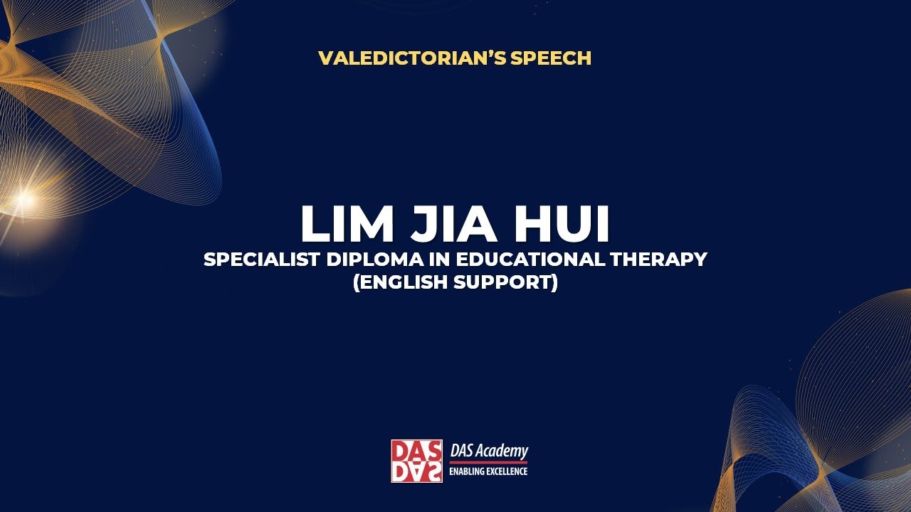2022 Valedictorian - LIM JIA HUI - Specialist Diploma in Educational Therapy (English Support)