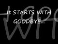 Starts With Goodbye