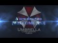 Umbrella Corporation FUSION  a new direction [WELCOME 2013] Trailer.