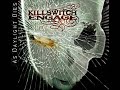 Killswitch Engage - Daylight Dies