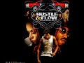 Hustle and Flow it aint over