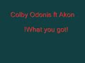 Colby Odonis ft Akon-What you got 2007