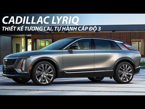 Giới thiệu Cadillac Lyriq | Tuyệt phẩm xe điện với thiết kế hiện đại và tự hành cấp độ 3 | XE24h