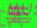 videos de NINEL CONDE