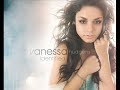 Vanessa Hudgens - Don't Ask Why (HQ)