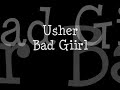 Usher- Bad Giirl