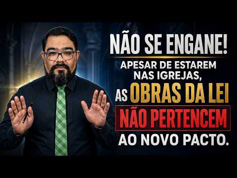UM ENGANO CHAMADO OBRAS DA LEI