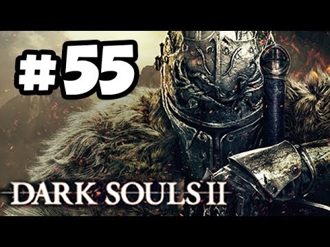 Dark Souls 2 Walkthrough PART 55 - Praise The Torch!! - Let's Play Gameplay (360/PS3/PC HD)