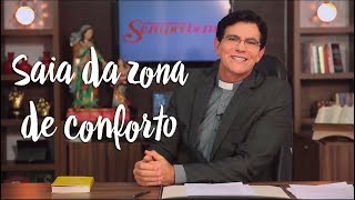 Padre Reginaldo Manzotti: Saia da zona de conforto