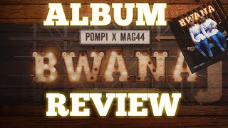 Bwana full album review 