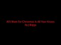 All I Want For Christmas Is All Your Kisses-Stop Motion