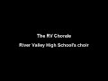 river valley high schools choir