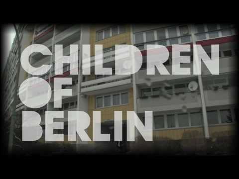 Doc - Children Of Berlin