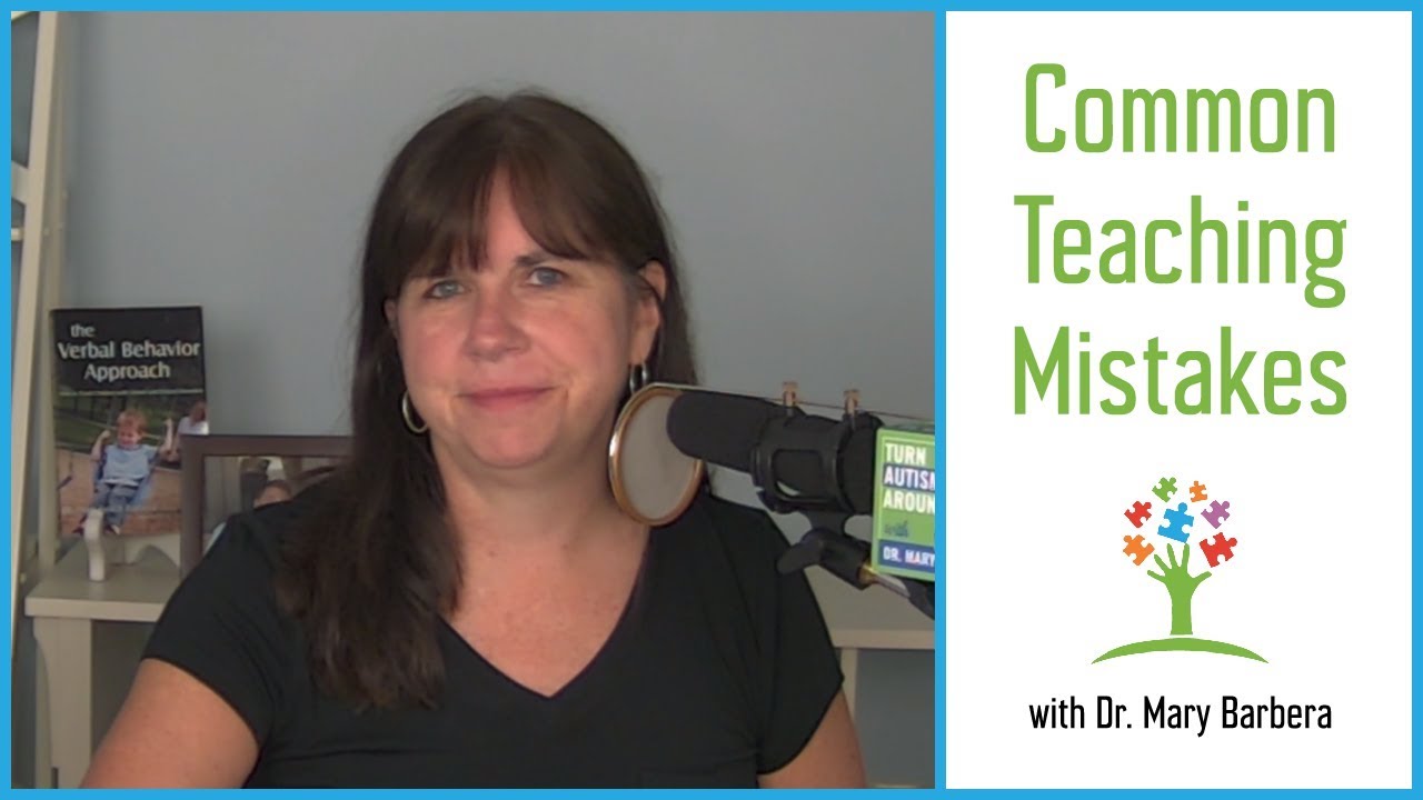 Common Teaching Mistakes to Avoid for Children with Autism