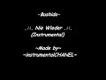 Bushido – Nie Wieder (Instrumental)