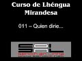 011 -- Quien dirie...