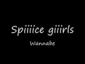 Spice Girls – Wannabe