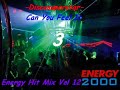 Discosuperstar - Can You Feel It Energy2000 Mix Vol 12 Discosuperstar - Can You Feel It Energy2000 Mix Vol 12
