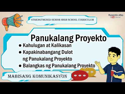 Panukalang Proyekto | Ikalawang Termino Aralin 1 | Week 1 | Mabisang Komunikasyon