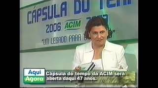 Clipping de TV ACIM - 2006 - 70