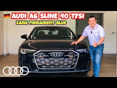 AUDI A6 SLINE 40 TFSI 2025 - Xanh Firmament Blue/ nội thất Nâu || 2.299 Tr - 0902105599