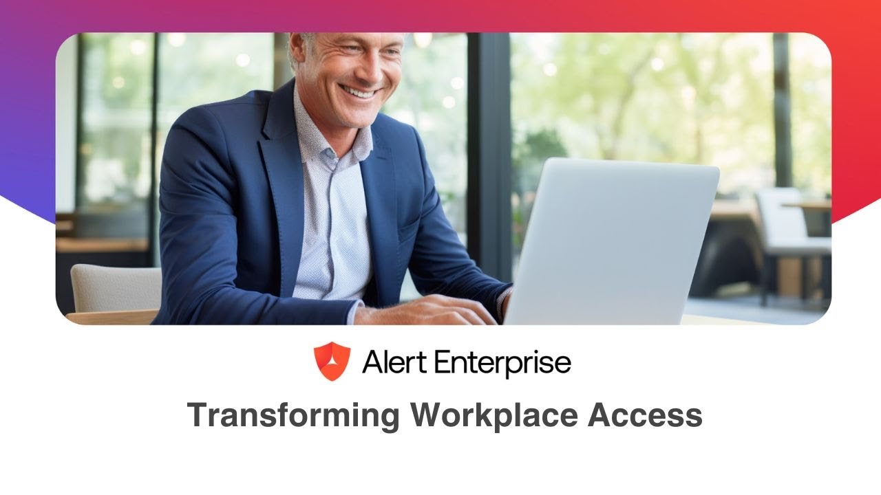 Digitally Transform Workplace Access