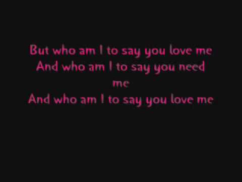 Hope- Who Am I To Say (+ Lyrics) Hope- Who Am I To Say (+ Lyrics)