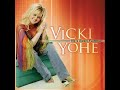 Vicki Yohe - Deliverance Is Available