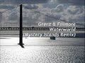 Grenz & Fillmore - Wateworld (Mystery Islands Remix) Grenz & Fillmore - Wateworld (Mystery Islands Remix)