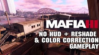 Mafia III: NO HUD + RESHADE & COLOR CORRECTION [PC Gameplay]