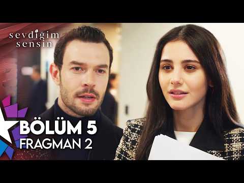 Sevdiğim Sensin 5. Bölüm 2. Fragmanı                                                                                                                                                                                                                      