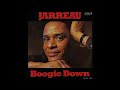 ブギー・ダウン  アル・ジャロウ アル・ジャロウ