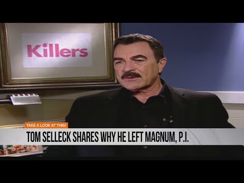 Tom Selleck shares why he left Magnum, P.I.
