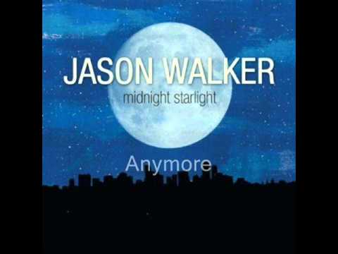 Jason Walker - Midnight starlight lyrics