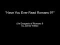 here's the mp3 for you to download and/or share with your friends:
http://mp3.aomin.org/jrw/romans9.mp3

many people who oppose calvinism have never really given a sufficient response to romans 9 without venturing off into some philosophical rant or eisegesis.  they also haven't bothered to tell how they make the switch from people to nations back to people by going through the text of romans 9 alone.

james white provides a thorough exegesis of romans 9.


http://www.aomin.org