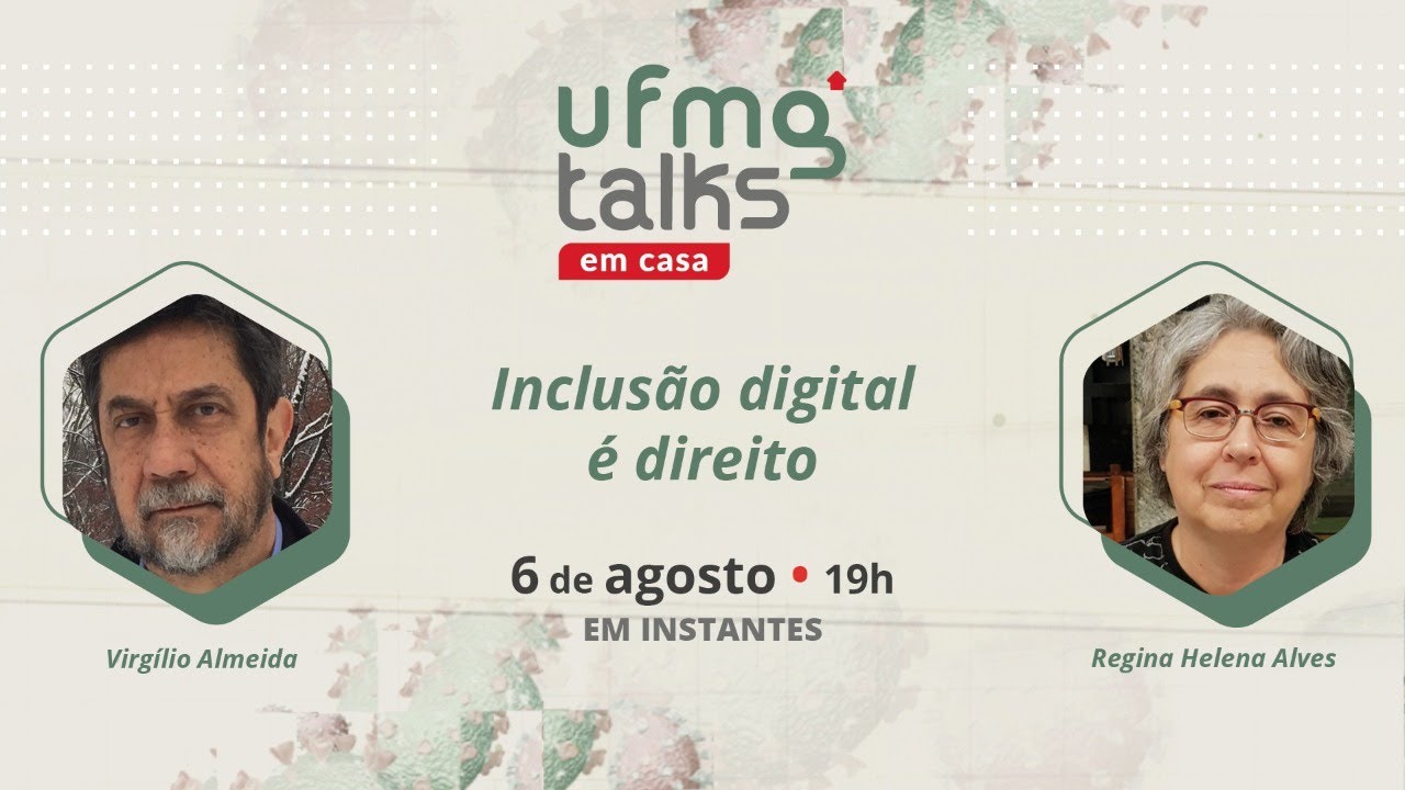 UFMG Talks em casa #6 | Inclusão digital é direito