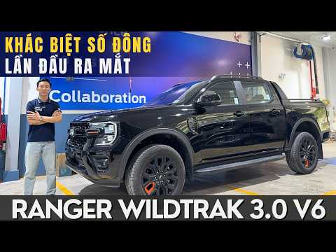 FORD RANGER WILDTRAK 3.0L V6: KHÁC BIỆT HOÀN TOÀN SỐ ĐÔNG - LẦN ĐẦU RA MẮT TẠI VIỆT NAM