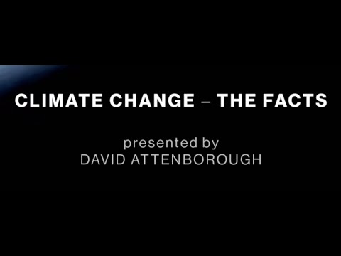 Climate Change – The Facts – David Attenborough | Transition Studies