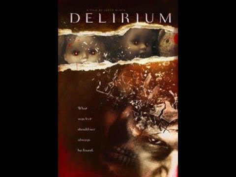 DELIRIUM Official Trailer 2017 Thriller Movie Full HD