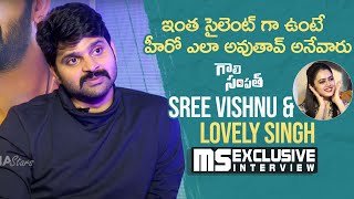 Sree Vishnu and Lovely Singh Exclusive Interview About Gaali Sampath Movie