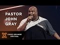 Code Orange Revival | Pastor John Gray Code Orange Revival | Pastor John Gray