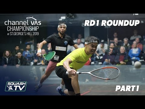 Squash: Channel VAS Championships 2019 - Rd 1 Roundup [Pt. 1]