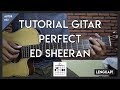 Tutorial Gitar (PERFECT - ED SHEERAN) Mudah Dicer